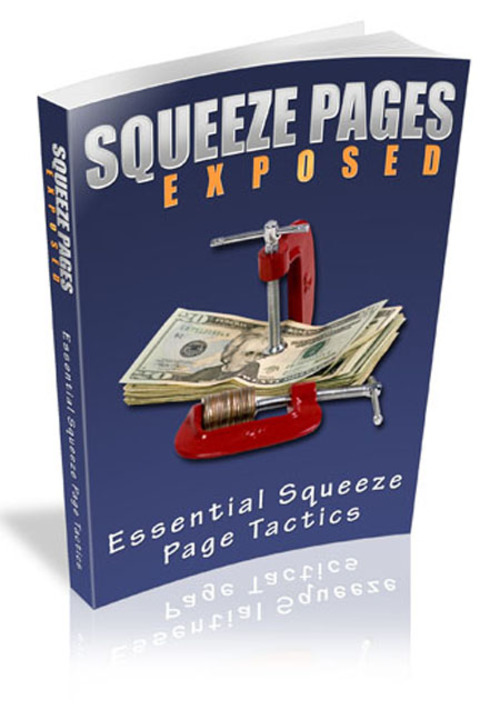Product picture Squeeze Pages Exposed with Master Resale Rights