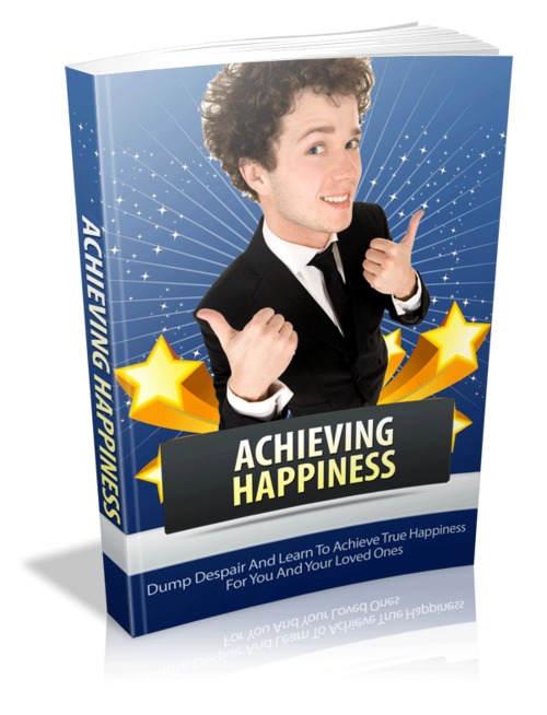 Product picture Achieving Happiness with Master Resell Rights